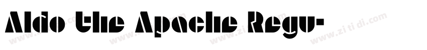 Aldo the Apache Regu字体转换